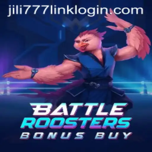 Exploring BattleRoostersBonusBuy and Accessing Jili777 Link Login
