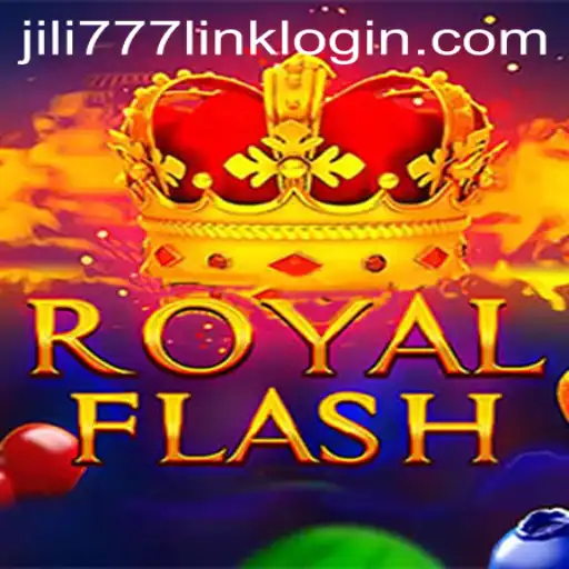 Discover the Thrills of RoyalFlash: An Exciting New Approach for Jili777 Enthusiasts