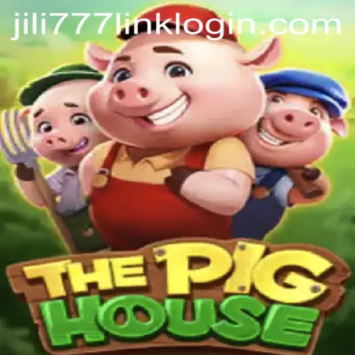 ThePigHouse and Jili777 Link Login: An In-Depth Exploration