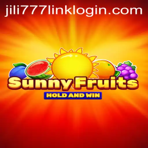 Unveiling SunnyFruits: A Comprehensive Guide to the Game and Jili777 Link Login